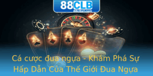 Ca Cuoc Ua Ngua Kham Pha Su Hap Dan Cua The Gioi Ua Ngua Truc Tuyen